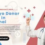 Embryo Donor Costs in Chennai